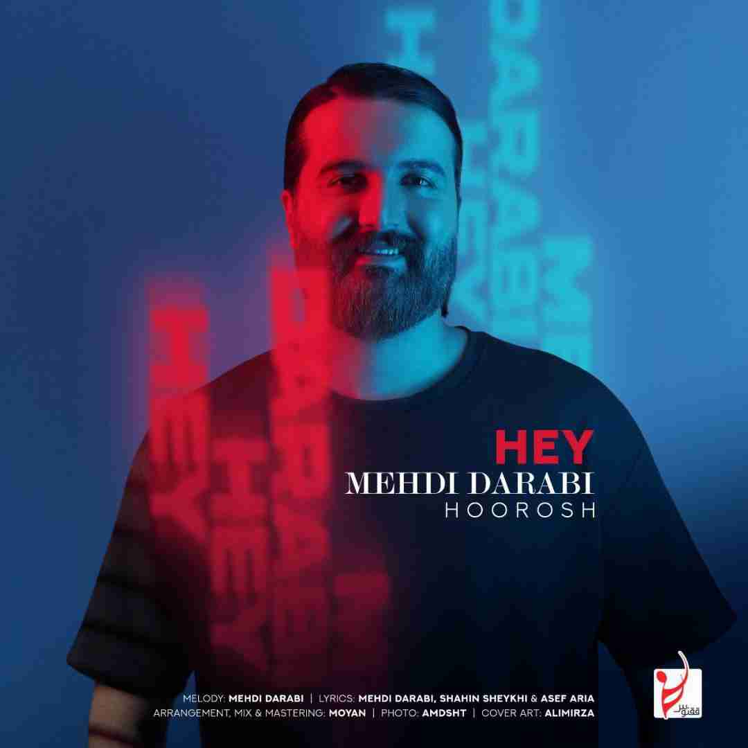 دانلود آهنگ هی مهدی دارابی