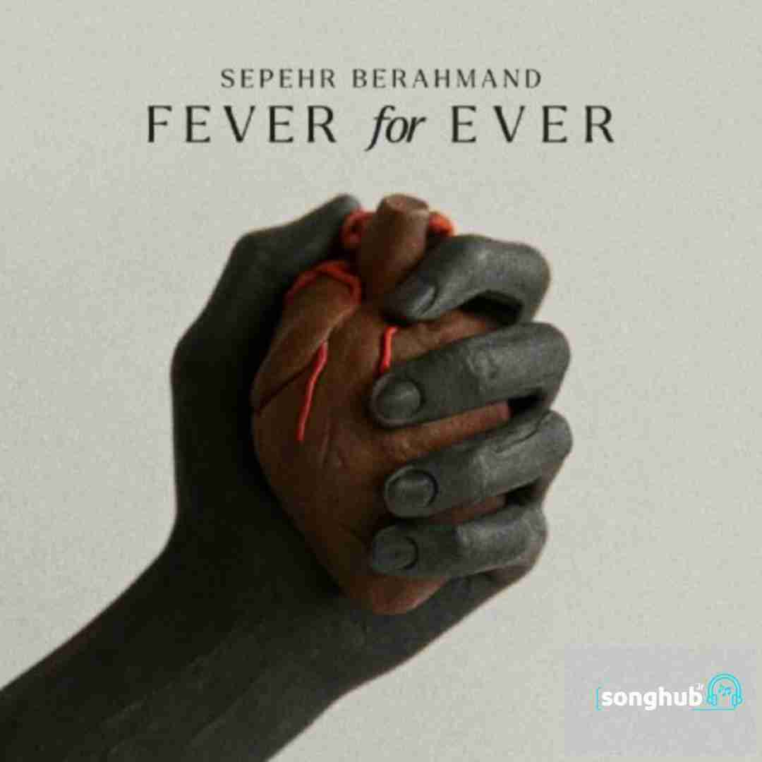 دانلود آهنگ Fever For Ever سپهر برهمند