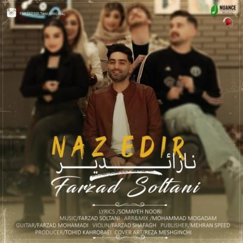 دانلود آهنگ ناز ائدیر فرزاد سلطانی