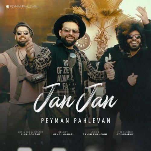 دانلود آهنگ جان جان پیمان پهلوان